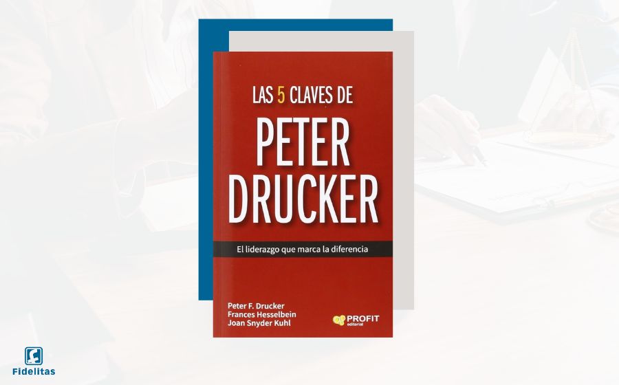 las 5 claves de Peter Drucker